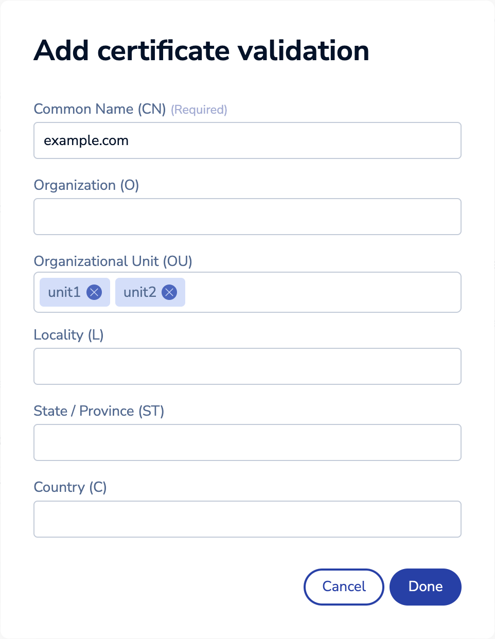 An example that shows adding a certificate validation with multiple organizational units.